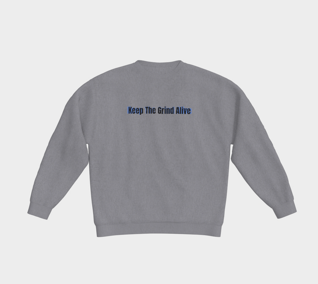Keep The Grind Alive Sir CST Sweater